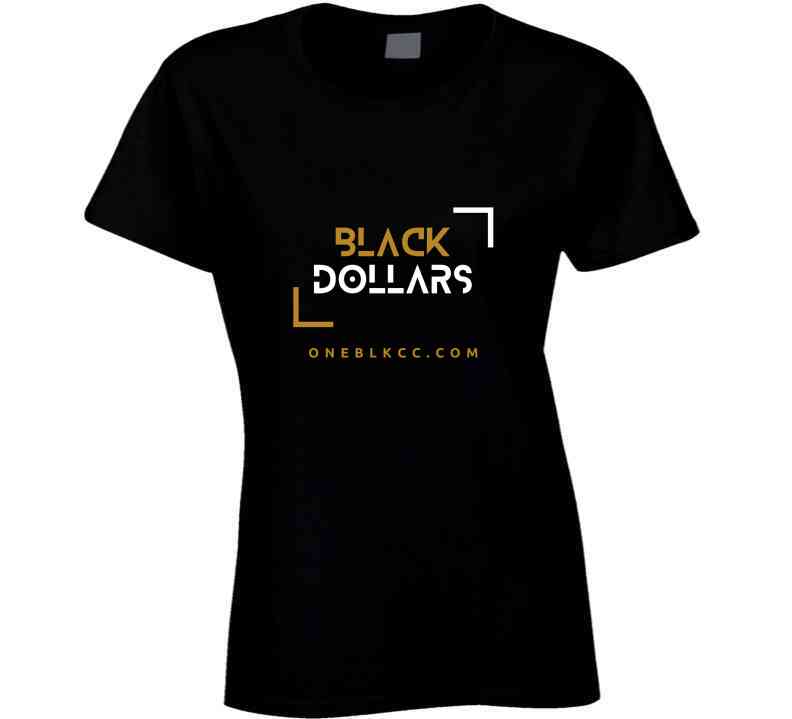 Black Dollars T Shirt