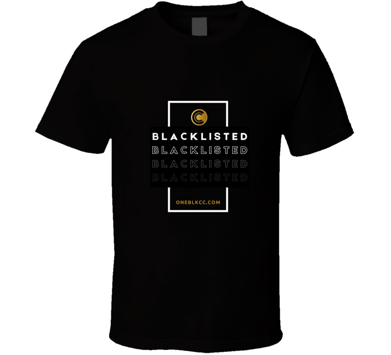 Blacklisted T Shirt